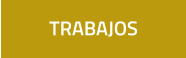 TRABAJOS