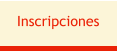 Inscripciones