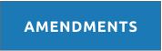 AMENDMENTS