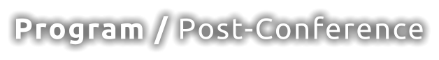 Program / Post-Conference
