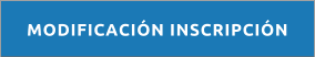MODIFICACI�N INSCRIPCI�N